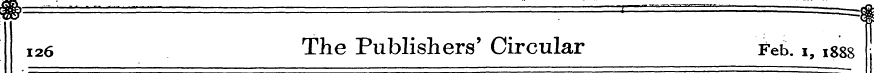 i26 The Publishers' Circular Feb. i, 188...