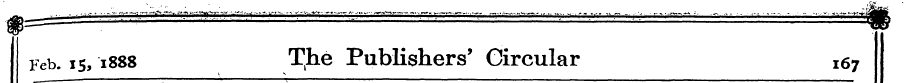 Feb. 15, 1888 The Publishers' Circular !...