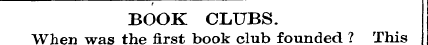 I BOOK CLUBS. When »f ilCli was W CIO th...