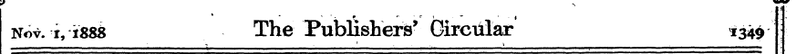 Nov. i, i8S8 The Publishers' Girciilar *...
