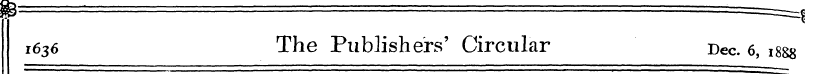 1636 The Publishers' Circular Dec. 6, 18...