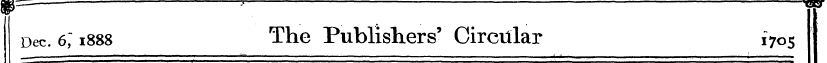 Dec. 6; 1888 The Publishers' Circular 17...