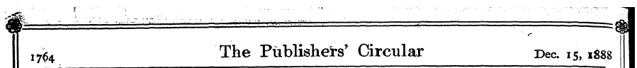 1764 The Publishers' Circular Dec. 15,1*...