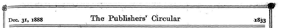 Dec. 31,1888 The Publishers' Circular ^ ...