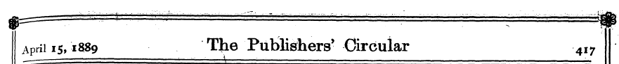 April 15 ,1889 The Publishers- Circular ...