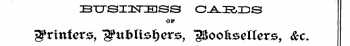 BTJSHsT^3SS O-A-IR/IDS OF printers, 3?u6IisIjers, 'ggooRsellcrs, &c.