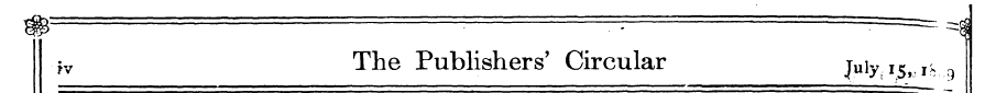 j v The Publishers' Circular July. 15,1*...