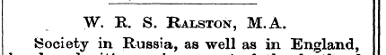 W. R. S. Ralston, M.A. {Society in Russi...