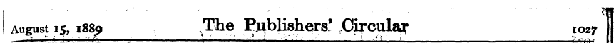 • • • c! August 15,1 88^ The P u blisher...