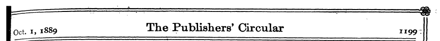 Oct. i, 1889 The Publishers' Circular II...