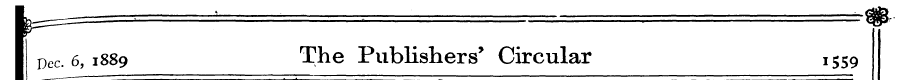 Dec. 6, 1889 The Publishers * Circular 1...