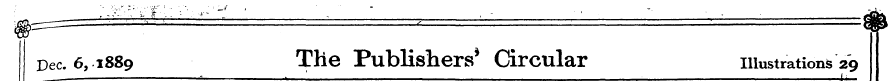 Dec. 6, .1889 The Publishers * Circular ...