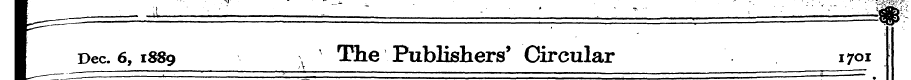 I Dec. 6, 1889 \ The Publishers' Circula...