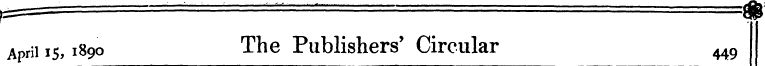 April 15,1890 The Publishers' Circular ^...