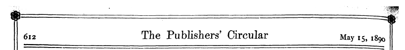 612 The Publishers' Circular May 15,18 9...