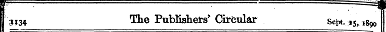 I-^ I 3134 The Publishers' Circular set*...