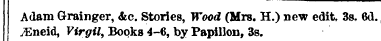 Adam Grainger, &c. Stories, Wood (Mrs. H...