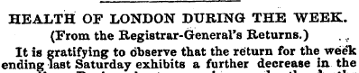 HEALTH OF LONDON DURING THE WEEK. (From ...