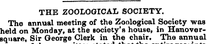 THE ZOOLOGICAL SOCIETY. The annual meeti...