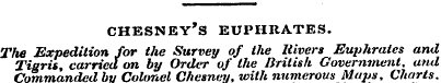 CHESNEY'S EUPHRATES. The Expedition for ...