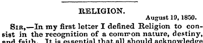 RELIGION. August 19, 1850. Sib,—In my fi...