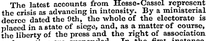 The latest accounts from Hesse-Cassel re...