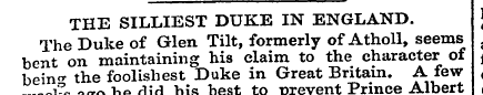 THE SILLIEST DUKE IN ENGLAND. The Duke o...