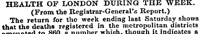 HEALTH OF LONDON DURING THE WEEK. (From ...