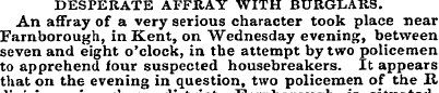 DESPERATE AFFRAY WITH BURGLARS. An affra...