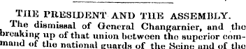 THE PRESIDENT AND THE ASSEMBLY. The disn...