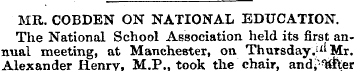 MR. COBDEN ON NATIONAL EDUCATION. The Na...