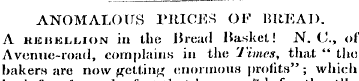 ANOMALOUS PRICES OF BREAD. A kjciikluon ...