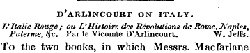 D'aRLINCOURT ON ITALY. Vltalie Rouge ; o...