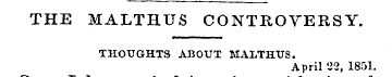 THE MALTHUS CONTROVERSY. THOUGHTS ABOUT ...