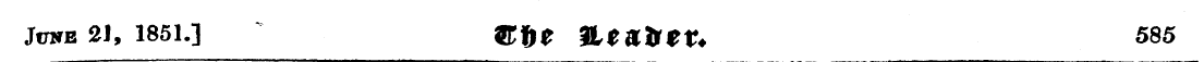 June 2J, 1851.] ffif)e &*&&*?? 585
