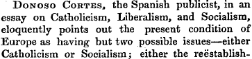 Donoso Cortes, the Spanish publicist, in...