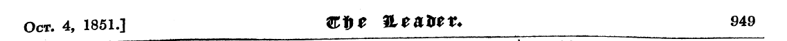 Oct. 4, 1851.] frtH? &e&*e t, 949 ^