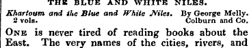 THE BLUE AND WHITE NILES. Khartoum and i...