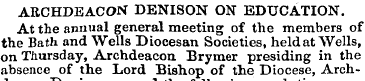 ARCHDEACON DENISON ON EDUCATION. At the ...