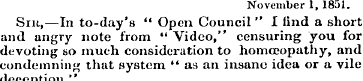 November 1, 1851. Sik,—In to-day's " Ope...