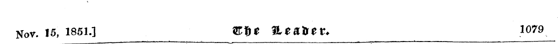 Nov. is, 1851.] &©* $Leaiiet+ ^079