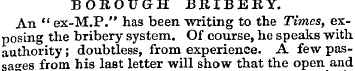 BOROUGH BRIBERY. An " ex-M.P." has been ...
