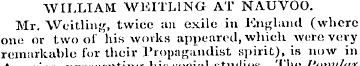 WILLIAM WEITL1NG AT NAUVOO. Mr. Weitling...