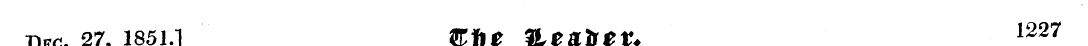 Dec. 27, 1851.] &f)tf HcaKeV. 1227 ¦ ^mi...