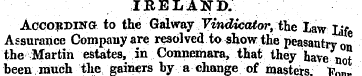 IRELAND. According to the Galway Vindica...