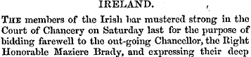 IRELAND. The members of the Irish bar mu...