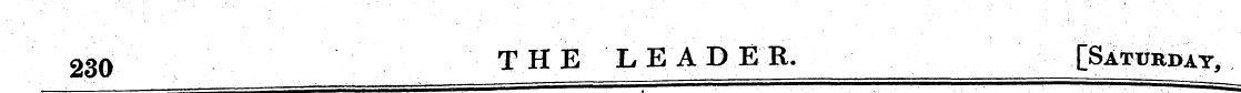 230 THE LEADER. [Saturday,