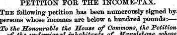PETITION FOR THE INCOME-TAX. The followi...