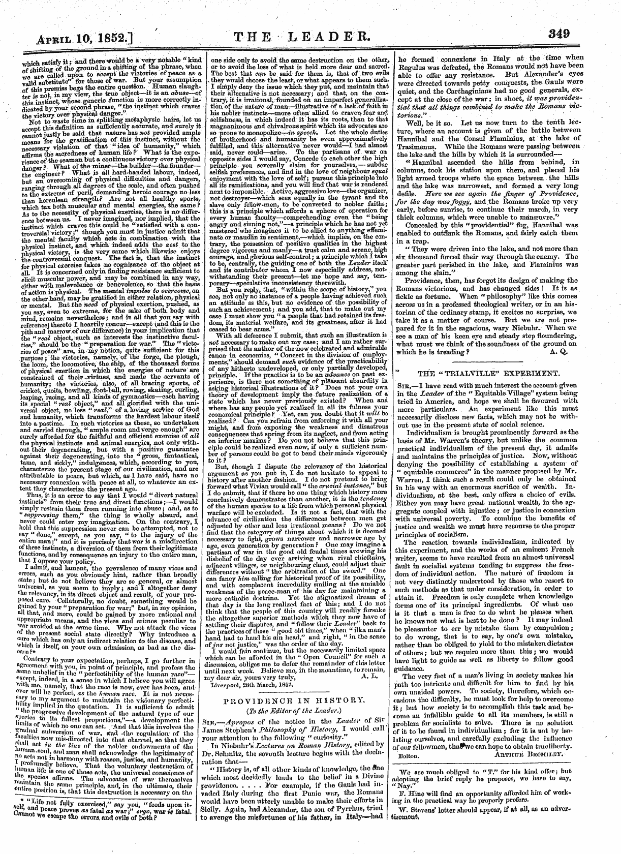 Leader (1850-1860): jS F Y, Country edition - The « Trialville" Experiment. Sib,—I Hav...