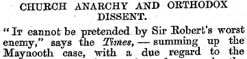 CHURCH ANARCHY AND ORTHODOX DISSENT. " I...